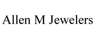 ALLEN M JEWELERS