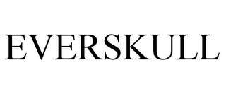 EVERSKULL