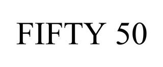 FIFTY 50