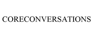 CORECONVERSATIONS