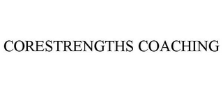 CORESTRENGTHS COACHING