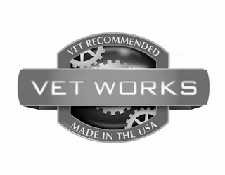 VET WORKS VET RECOMMENDED MADE IN THE USA