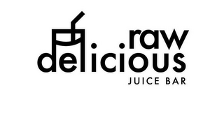 DELICIOUS RAW JUICE BAR