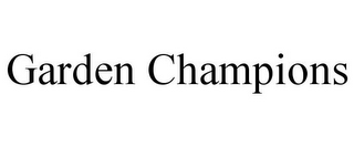 GARDEN CHAMPIONS