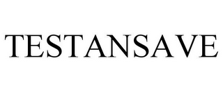 TESTANSAVE