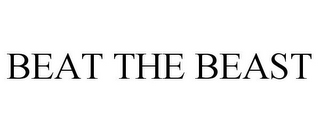 BEAT THE BEAST