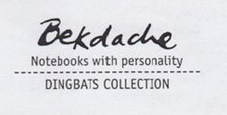 BEKDACHE NOTEBOOKS WITH PERSONALITY DINGBATS COLLECTION