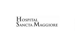 HOSPITAL SANCTA MAGGIORE