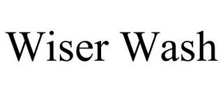 WISER WASH