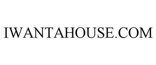 IWANTAHOUSE.COM