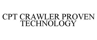 CPT CRAWLER PROVEN TECHNOLOGY