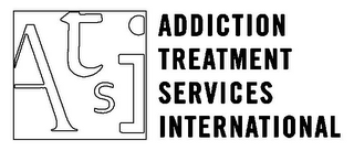 ATSI ADDICTION TREATMENT SERVICES INTERNATIONAL