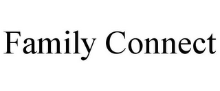 FAMILY CONNECT