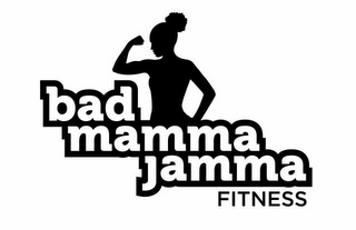 BAD MAMMA JAMMA FITNESS