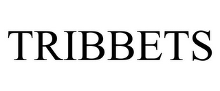 TRIBBETS
