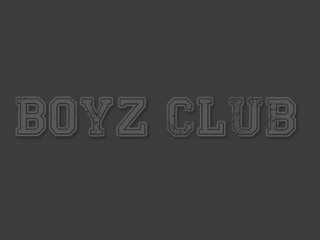 BOYZ CLUB