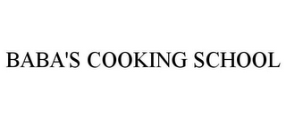 BABA'S COOKING SCHOOL