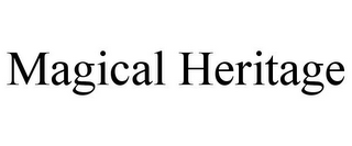MAGICAL HERITAGE