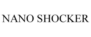 NANO SHOCKER