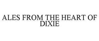 ALES FROM THE HEART OF DIXIE