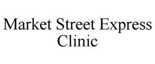 MARKET STREET EXPRESS CLINIC