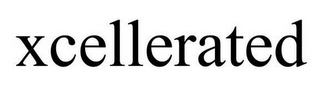XCELLERATED