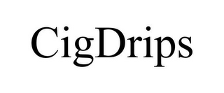 CIGDRIPS