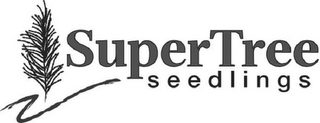 SUPERTREE SEEDLINGS