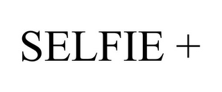 SELFIE +