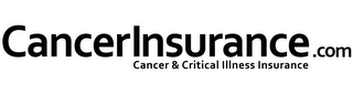 CANCERINSURANCE.COM CANCER & CRITICAL ILLNESS INSURANCE