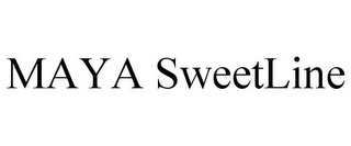 MAYA SWEETLINE