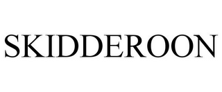 SKIDDEROON