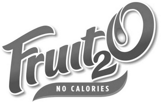 FRUIT2O NO CALORIES