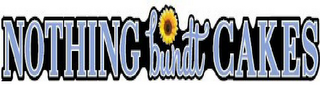 NOTHING BUNDT CAKES