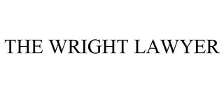 THE WRIGHT LAWYER