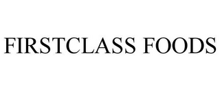 FIRSTCLASS FOODS