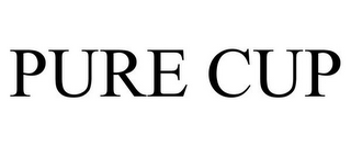 PURE CUP