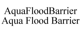 AQUAFLOODBARRIER AQUA FLOOD BARRIER