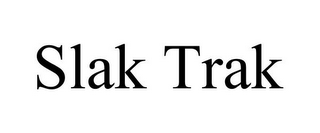 SLAK TRAK