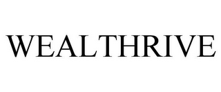 WEALTHRIVE