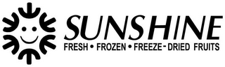 SUNSHINE FRESH FROZEN FREEZE DRIED FRUITS
