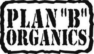 PLAN "B" ORGANICS