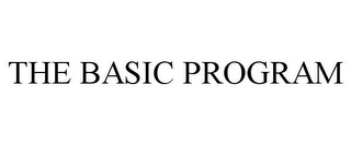 THE BASIC PROGRAM