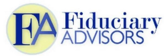 FA FIDUCIARY ADVISORS