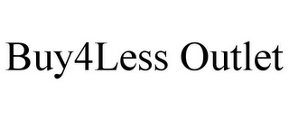 BUY4LESS OUTLET