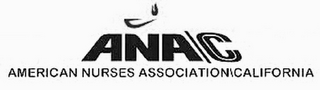 ANA\C AMERICAN NURSES ASSOCIATION\CALIFORNIA