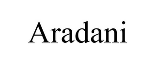 ARADANI