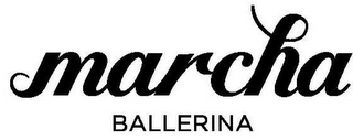 MARCHA BALLERINA