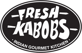 FRESH KABOBS INDIAN GOURMET KITCHEN