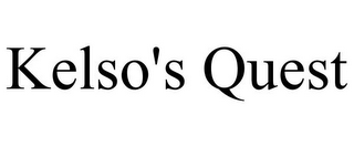 KELSO'S QUEST